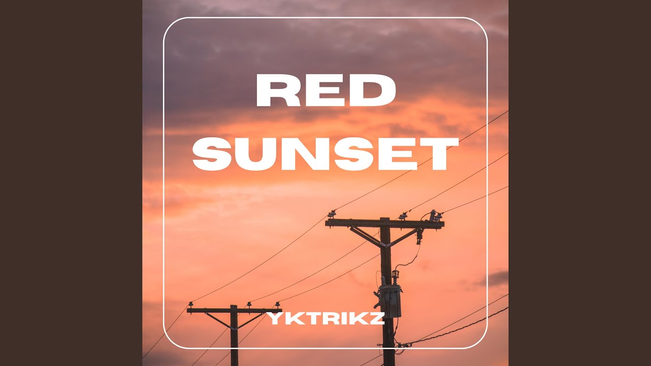 Red Sunset adlı videoyu YouTube'da izle Red Sunset adlı videoyu YouTube'da izle