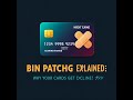 🔐 BIN Patching Explained: Why Your Cards Get Declined! 💳 @TrendHiveAcademy