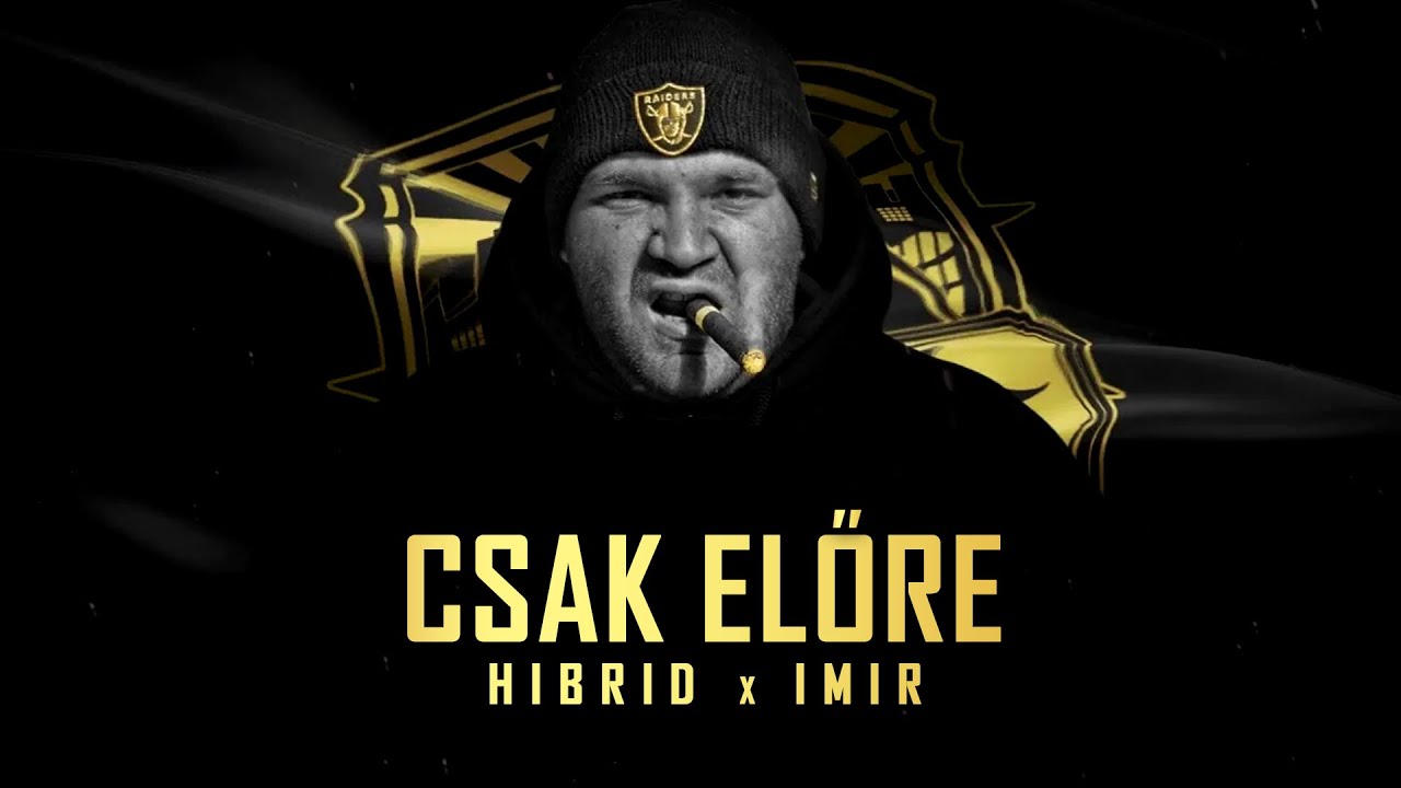 YouTubeでHIBIR x IMIR - CSAK ELŐRE (Official Audio)を視聴 YouTubeでHIBIR x IMIR - CSAK ELŐRE (Official Audio)を視聴