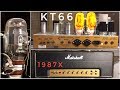 KT66 vs EL34 Power Tubes in a Marshall 1987X