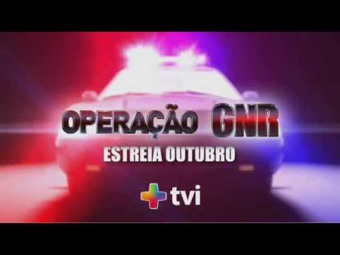 OPERACAO GNR +TVI ESTREIA EM OUTUBRO