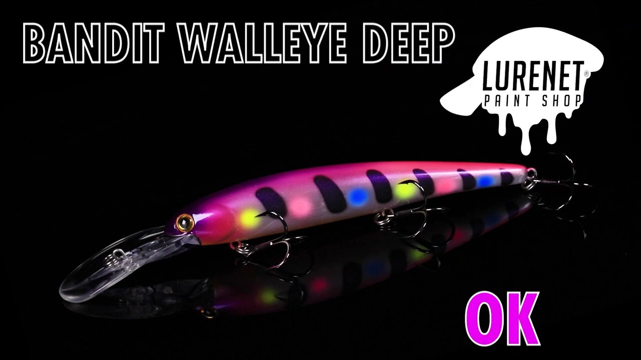 The New Custom Color OK (Bandit Walleye Deep) 