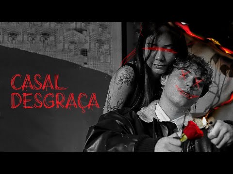 Lucas Andrade - CASAL DESGRAÇA (Clipe Oficial)