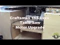 Craftsman Table Saw Model 113 New Motor Craftsman Table Saw Model 113 New Motor