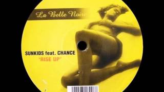 Sunkids feat. Chance - Rise Up (Main Mix)