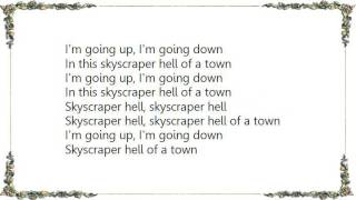 Golden Earring - Sky Scraper Hell of a Town Lyrics