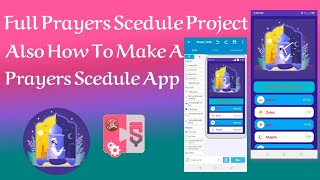 How To Make Prayers Scedule App In Sketchware By Android