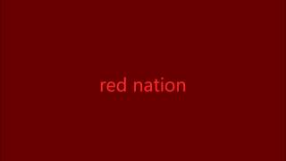Red Nation -The Game ft lil wayne