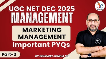 UGC NET Marketing Management PYQ | Part-3 | UGC NET Management Paper 2 Dec 2025 | Sourabh Joneja Sir