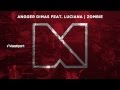 Angger Dimas feat. Luciana - Zombie [Out Now]