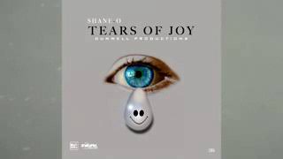 Shane O - Tears Of Joy ( Official Audio )