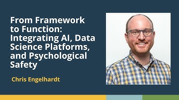 Integrating AI, Data Science Platforms, and Psychological Safety (Chris Engelhardt, Gen Re)