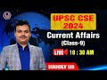 Upsc cse 2024  current affairs  class9 the hindu  pib  full analysis upsc aa upscprelims2024