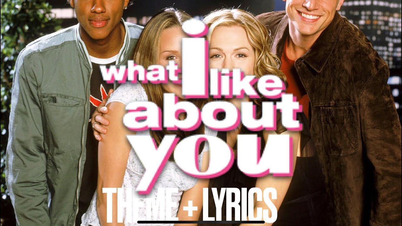 What I Like About You Show Theme Song