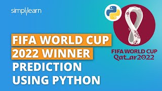 FIFA World Cup 2022 Winner Prediction Using Python | Python Projects For Beginners | Simplilearn screenshot 4