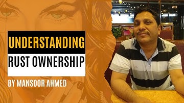 What is Rust Ownership? I Understanding Rust Ownership