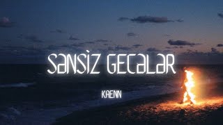 KAENN - Sənsiz Gecələr (Official Music)