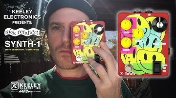Keeley Electronics Presents: Artist Series Nick Reinhart Synth-1 Fuzz Wave Generator - Demo