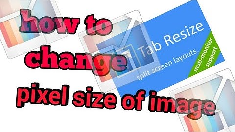 how to change pixel size of image