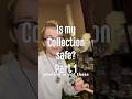 Is my collection safe? Part 1