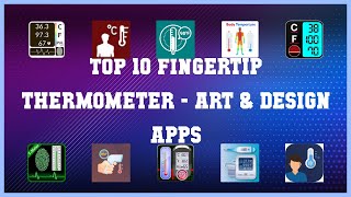 Top 10 Fingertip Thermometer Android Apps