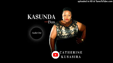 Kasunda Bus [Official Audio] - Catherine Kusasira 2024