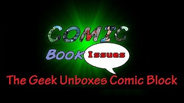 Comic Book Issues - Comic Block June 2015 Unboxing