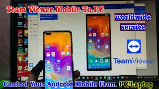 Control Any Android On PC With TeamViewer | TeamViewer Mobile To PC screenshot 3