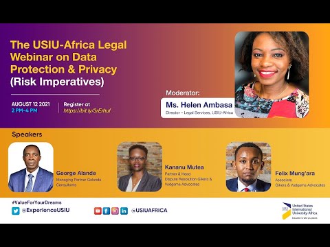 USIU-Africa Legal Webinar on “Data Protection & Privacy (Risk Imperatives)”