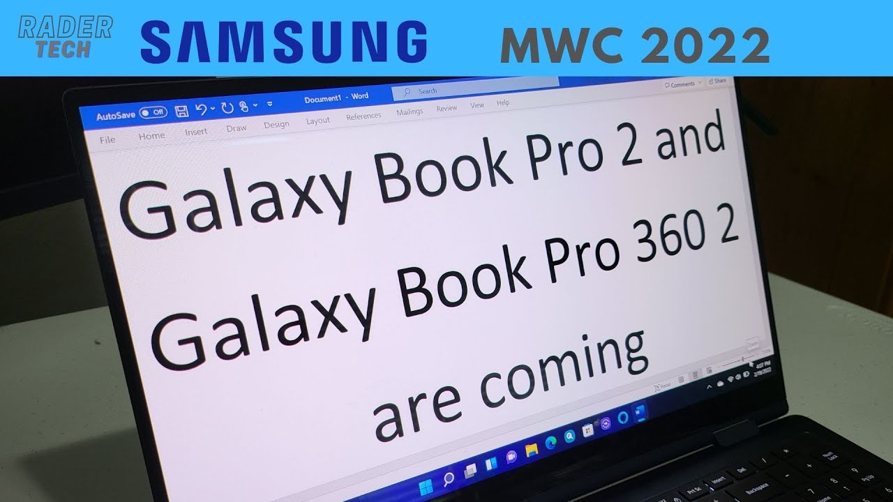 Samsung Galaxy Book Pro 2 and Galaxy Book Pro 360 2 are coming soon