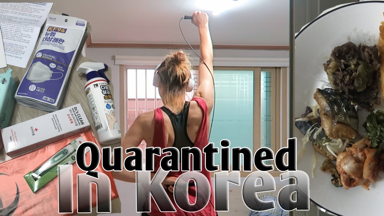 14 days of quarantine in Korea Quarantine life, traveling druing