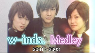 w-inds.メドレー 2001〜2003