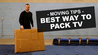 Best Way to Pack TV  Tips From A Moving Pro! | Yuri Kuts