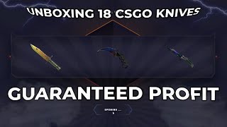 UNBOXING 18 CSGO KNIVES ON DATDROP! (GUARANTEED PROFIT CASE)