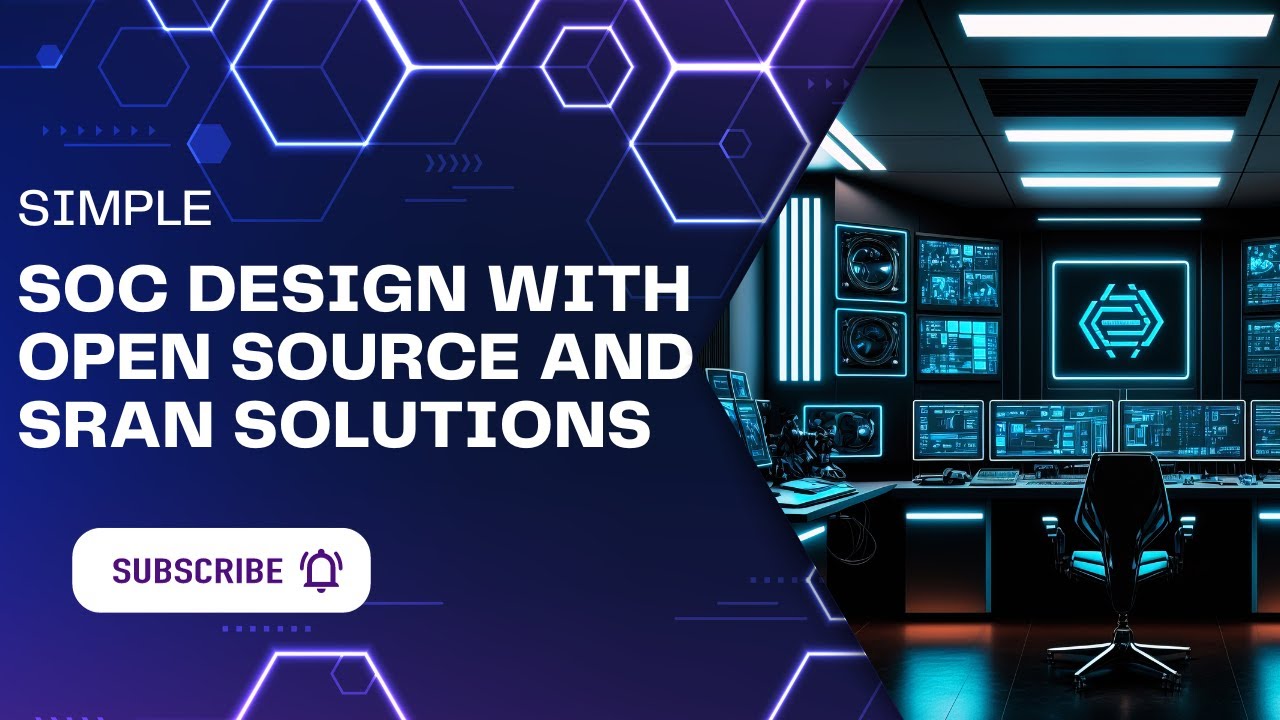 Simple SoC Design with Open source and SRAN solutions - YouTube