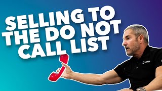 Selling to the Do Not Call List - Grant Cardone