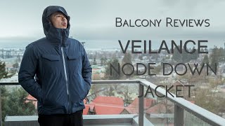 PERSONAL FURNACE. Veilance Node Down Jacket Review
