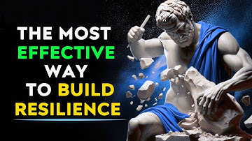 The Ultimate Guide to Building Resilience - The Stoic Way Stoicism Community
