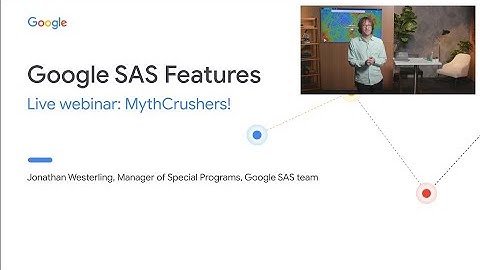CBRS Myth-Crushers! -  Google SAS Features Webinar