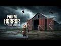 7 Terrifying Farm Horror Stories | That Really Happened