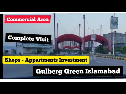 Gulberg Green Islamabad | Commercial Area Visit | Shops u0026 Apparments on Installment