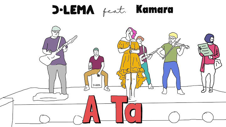 D-LEMA feat Kamara - A Ta (Official Music Video)