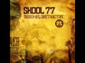 Skool 77 - Siempre Independiente