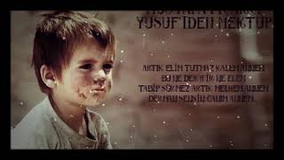 YUSUF'İDEN MEKTUP/DUYGUSAL NEŞİD/2021 Resimi