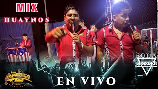 Mix Huaynos Amèrica Band En Lima Soda Records™