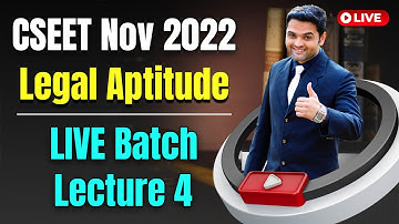 FREE CSEET Nov 2022 LIVE Batch | CSEET Legal Aptitude Online Classes for Nov 2022 | Lecture 4