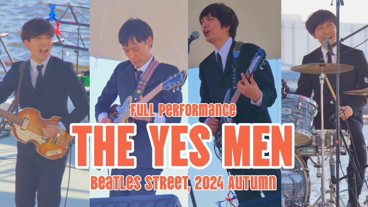 THE YES MEN - LIVE at Beatles Street 2024, OSAKA / ザ