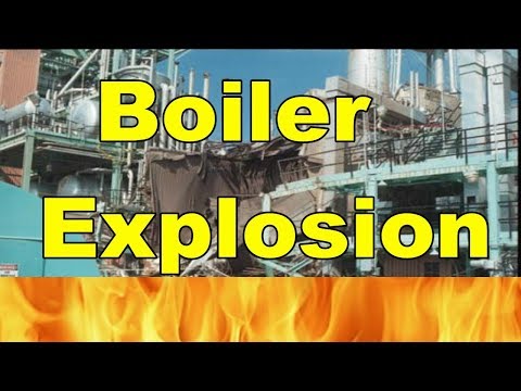 वीडियो: बॉयलर फटने के क्या कारण हैं?