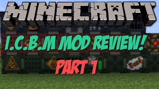 Minecraft - ICBM Mod Showcase: EXPLOSIVES!