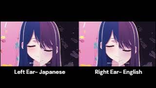 YOASOBI - Idol (アイドル) Split Audio (Stereo) Japanese vs English